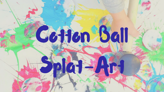 Cotton Ball Splat Painting - Toddler Approved